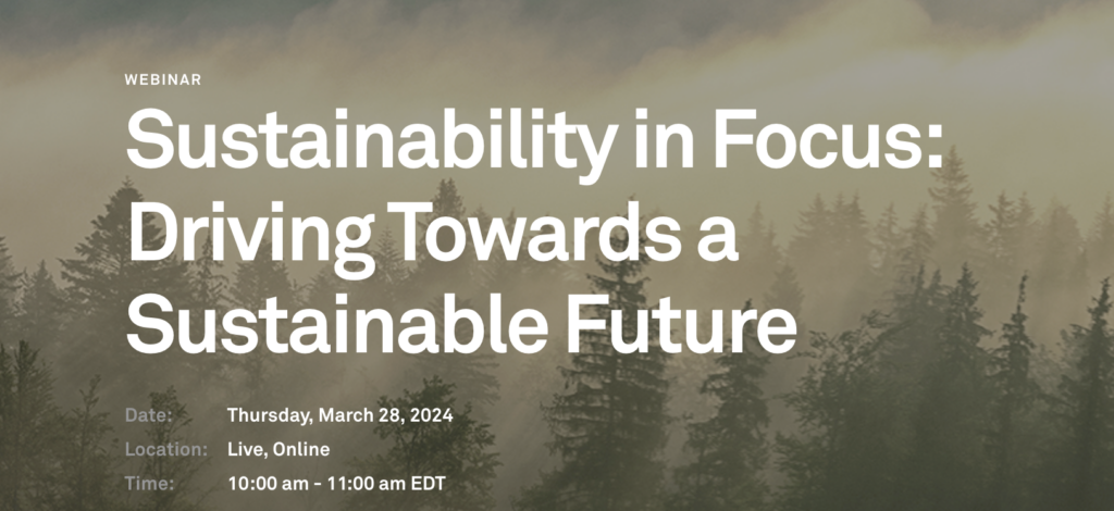S&P webinar: Josh Green on Driving Towards a Sustainable Future